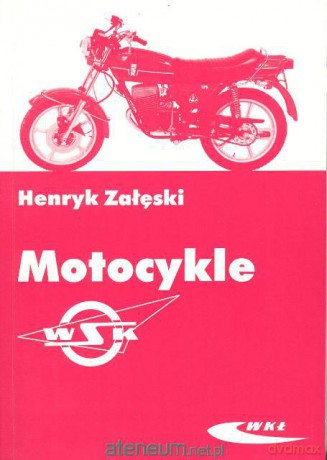 Motocykle WSK [KSĄŻKA]