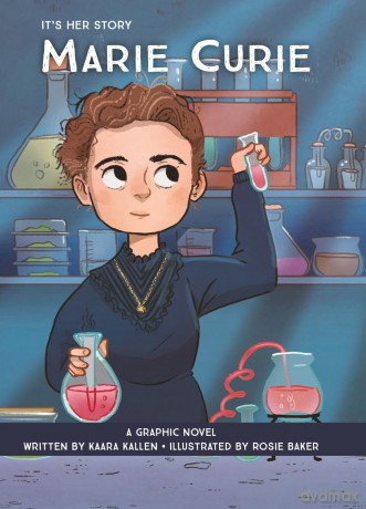 Marie Curie (It's Her Story) - Kaara Kallen [KSIĄŻKA]