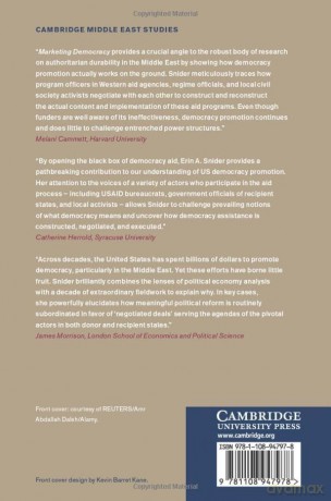 Marketing Democracy: The Political Economy of Democracy Aid in the Middle East: 64 (Cambridge Middle East Studies, Series Number 64) - Erin A. Snider [KSIĄŻKA]