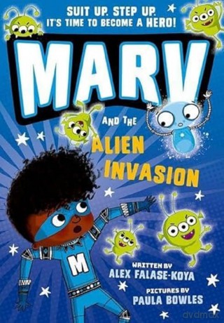 Marv and the Alien Invasion - Alex Falase-Koya [KSIĄŻKA]