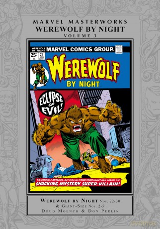 Marvel Masterworks: Werewolf By Night Vol. 3 (Marvel Masterworks, 3) - Doug Moench [KSIĄŻKA]