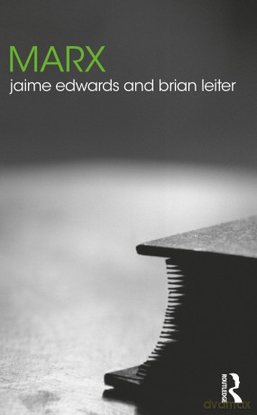 Marx (The Routledge Philosophers) - Jaime Edwards [KSIĄŻKA]