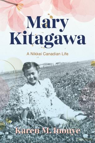Mary Kitagawa: A Nikkei Canadian Life (Asian America) - Karen M. Inouye [KSIĄŻKA]