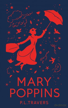 Mary Poppins: The Original Story - P. L. Travers [KSIĄŻKA]