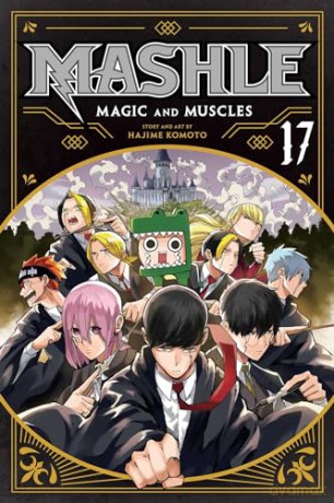Mashle: Magic and Muscles, Vol. 17 (Volume 17) - Hajime Komoto [KSIĄŻKA]