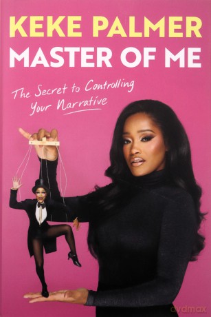 Master of Me: The New York Times Bestseller from the Award-Winning Entertainer - Keke Palmer [KSIĄŻKA]