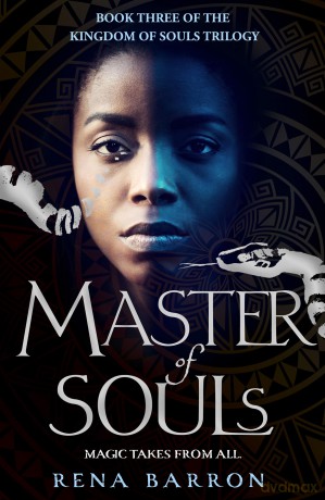 Master of Souls: Book 3 (Kingdom of Souls trilogy) - Rena Barron [KSIĄŻKA]