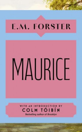 Maurice: With an introduction by Colm Tóibín, bestselling author of Brooklyn - E M Forster [KSIĄŻKA]