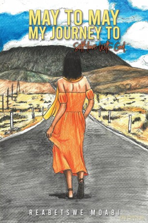 May to May - My Journey to Self-love with God - Reabetswe Moabi [KSIĄŻKA]