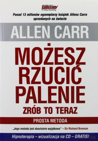 Możesz rzucić palenie - zrób to teraz [KSĄŻKA]
