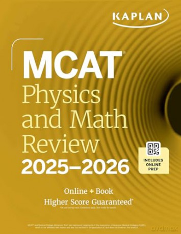 MCAT Physics and Math Review 2025-2026: Online + Book (Kaplan Test Prep) - Kaplan Test Prep [KSIĄŻKA]