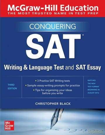 McGraw-Hill Education Conquering the SAT Writing and Language Test and SAT Essay, Third Edition (TEST PREP) - Christopher Black [KSIĄŻKA]