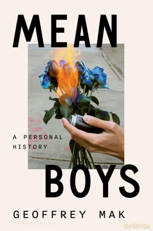 Mean Boys: A Personal History - Geoffrey Mak [KSIĄŻKA]