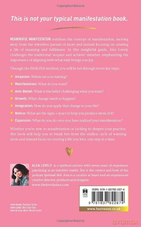 Meaningful Manifestation: Imagination, Intuition and Other Spiritual Sh*t - Alea Lovely [KSIĄŻKA]