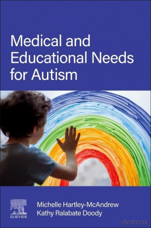 Medical and Educational Needs for Autism - Michelle Hartley-McAndrew MD [KSIĄŻKA]