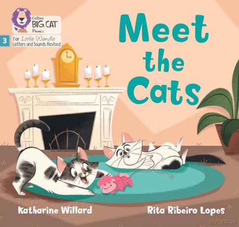 Meet the Cats: Phase 3 Set 1 Blending practice (Big Cat Phonics for Little Wandle Letters and Sounds Revised) - Katharine Willard [KSIĄŻKA]