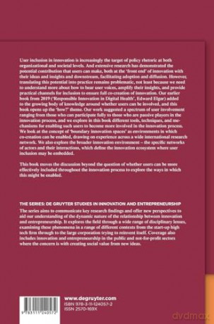 Meeting the Inclusion Challenge in Innovation: Giving Voice to Users: 8 (De Gruyter Studies in Innovation and Entrepreneurship, 8) - Tatiana Iakovleva [KSIĄŻKA]