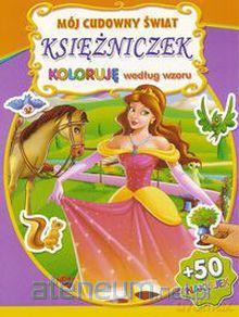 Mój cudowny świat księżniczek - fioletowa [KSĄŻKA]