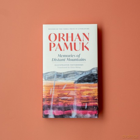 Memories of Distant Mountains: Illustrated Notebooks - Orhan Pamuk [KSIĄŻKA]
