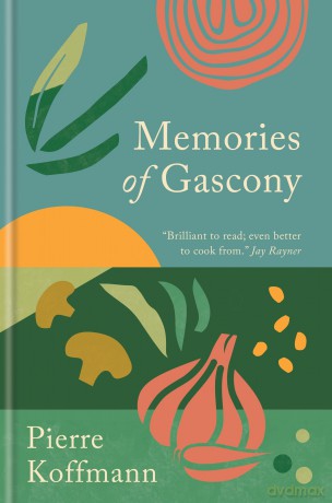 Memories of Gascony - Pierre Koffmann [KSIĄŻKA]