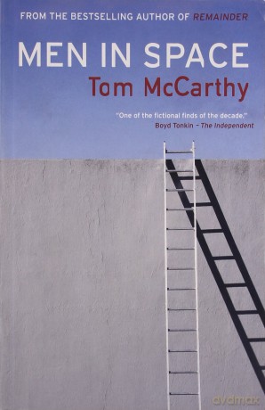 Men in Space - Tom McCarthy [KSIĄŻKA]