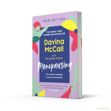 Menopausing: The new edition for 2024 of the award-winning guide, updated to help you cope with symptoms and live your best life during menopause - Davina McCall [KSIĄŻKA]