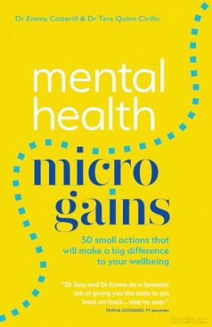 Mental Health Microgains: 50 Small Actions That Will Make a Big Difference to Your Wellbeing - Emma Cotterill [KSIĄŻKA]
