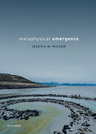 Metaphysical Emergence - Jessica M. Wilson [KSIĄŻKA]