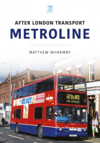 Metroline: After London Transport - Matthew Wharmby [KSIĄŻKA]