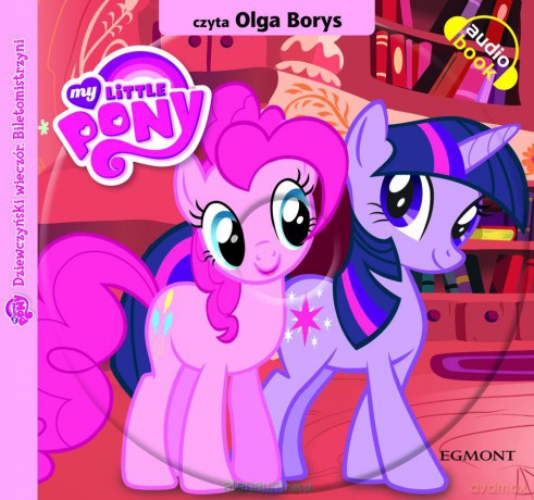 Mój kucyk Pony - Dziewczyński wieczór.Bileto... [KSĄŻKA]