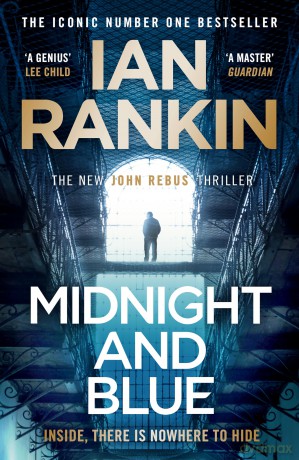Midnight and Blue: The Instant Number One Sunday Times Bestseller (A Rebus Novel) - Ian Rankin [KSIĄŻKA]