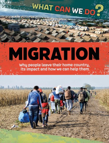 Migration (What Can We Do) - Cath Senker [KSIĄŻKA]