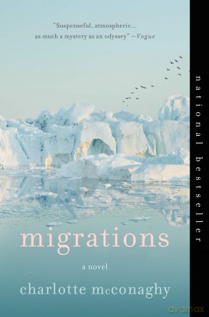 Migrations: A Novel - Charlotte McConaghy [KSIĄŻKA]