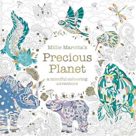 Millie Marotta's Precious Planet: A mindful colouring adventure (Millie Marotta's Animal Adventures) - Millie Marotta [KSIĄŻKA]