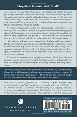 Mind Body Diabetes Type 1 and Type 2: A positive, powerful and proven solution to stop diabetes once and for all - Dr. Emma Mardlin [KSIĄŻKA]
