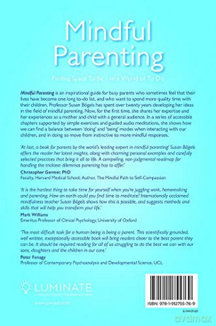 Mindful Parenting: Finding Space To Be - In a World of To Do: Finding a Space to Be In a World of To Do - Susan Bögels [KSIĄŻKA]