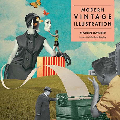 Modern Vintage Illustration - Martin Dawber [KSIĄŻKA]