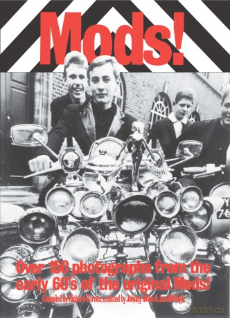 Mods! Over 150 Photographs from the Early '60's of the Original Mods! - Richard Barnes [KSIĄŻKA]