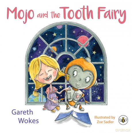 Mojo and the Tooth Fairy - Gareth Wokes [KSIĄŻKA]