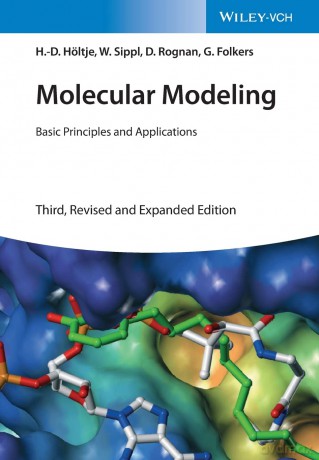 Molecular Modeling: Basic Principles and Applications - Hans-Dieter Höltje [KSIĄŻKA]