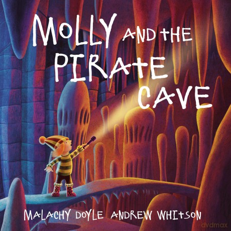 Molly and the Pirate Cave: 7 - Malachy Doyle [KSIĄŻKA]