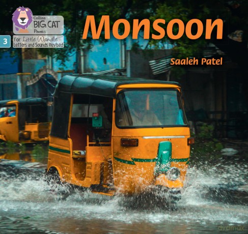 Monsoon: Phase 3 Set 2 Blending practice (Big Cat Phonics for Little Wandle Letters and Sounds Revised) - Saaleh Patel [KSIĄŻKA]