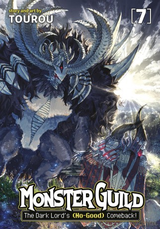 Monster Guild: The Dark Lord's (No-Good) Comeback! Vol. 7 - Tourou [KSIĄŻKA]