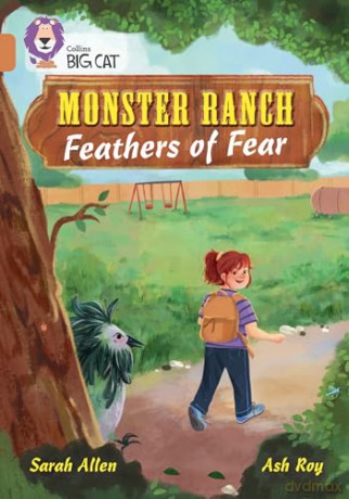 Monster Ranch: Feathers of Fear: Band 12/Copper (Collins Big Cat) - Sarah Allen [KSIĄŻKA]
