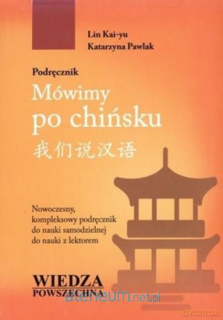 Mówimy po chińsku. Podr. z zeszytem do pisania+CD [KSĄŻKA]