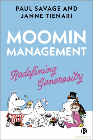 Moomin Management: Redefining Generosity - Paul Savage [KSIĄŻKA]