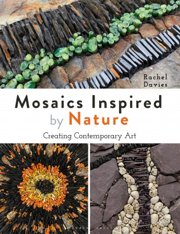 Mosaics Inspired by Nature: Creating Contemporary Art - Rachel Davies [KSIĄŻKA]