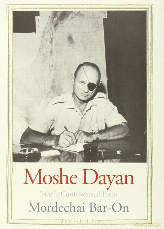 Moshe Dayan: Plow and Sword (Jewish Lives): Israel's Controversial Hero - Mordechai Bar-on [KSIĄŻKA]