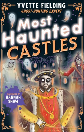 Most Haunted Castles - Yvette Fielding [KSIĄŻKA]