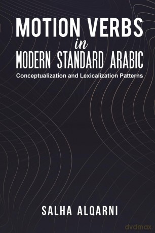 Motion Verbs in Modern Standard Arabic - Salha Alqarni [KSIĄŻKA]